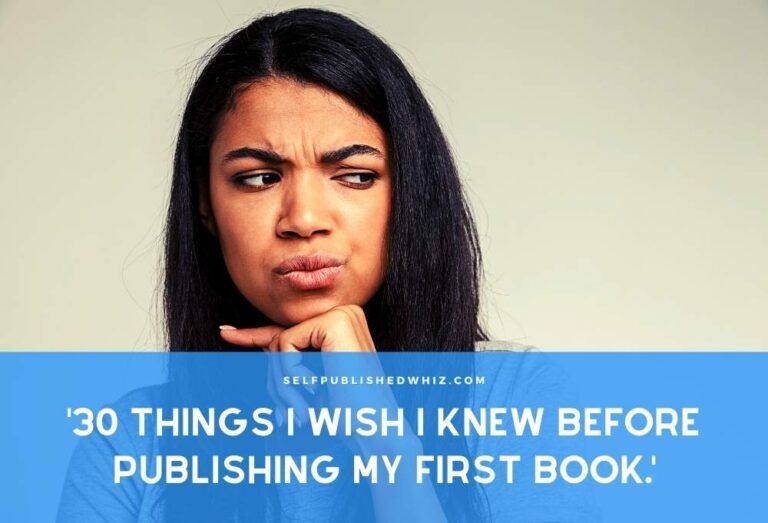 30 Things I Wish I Knew Before Publishing My First Book
