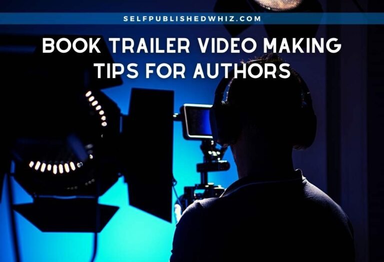 Book Trailer Video Making Tips For Authors