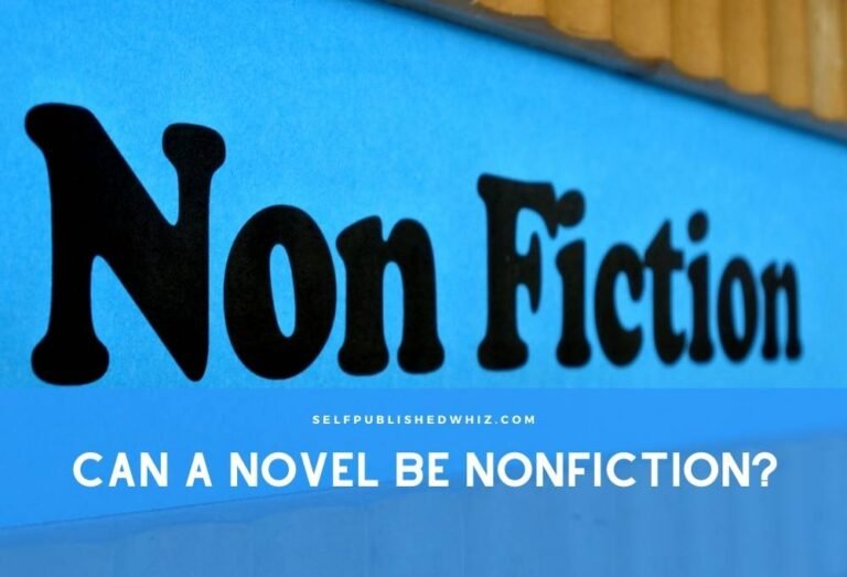 Can A Novel Be Nonfiction?