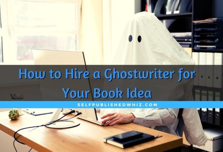 How to Hire a Ghostwriter for Your Book Idea