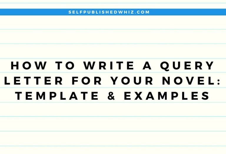 How to Write a Query Letter for Your Novel