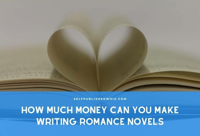 How Much Money Can You Make Writing Romance Novels