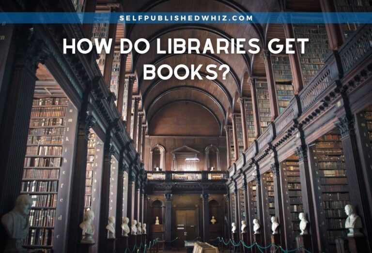 How Do Libraries Get Books?